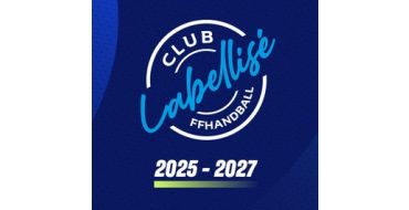 LE ROANNE RIORGES HANDBALL EST LABELLISE DANS 7 CATEGORIES POUR LES SAISONS 2025-2026 ET 2026-2027